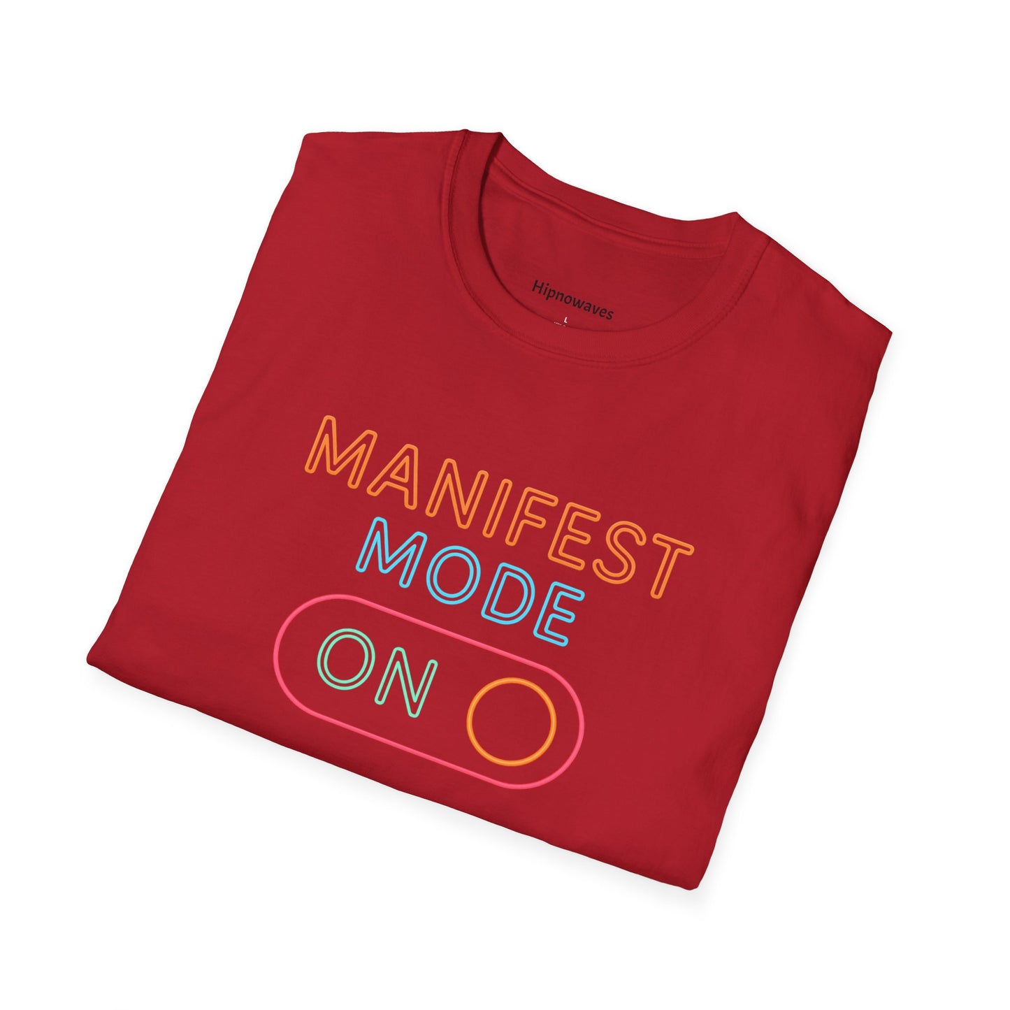 Manifest Mode Unisex Softstyle T-Shirt, Motivational Tee, Law of Attraction Shirt, Gifts for Dreamers, Self-Care Apparel