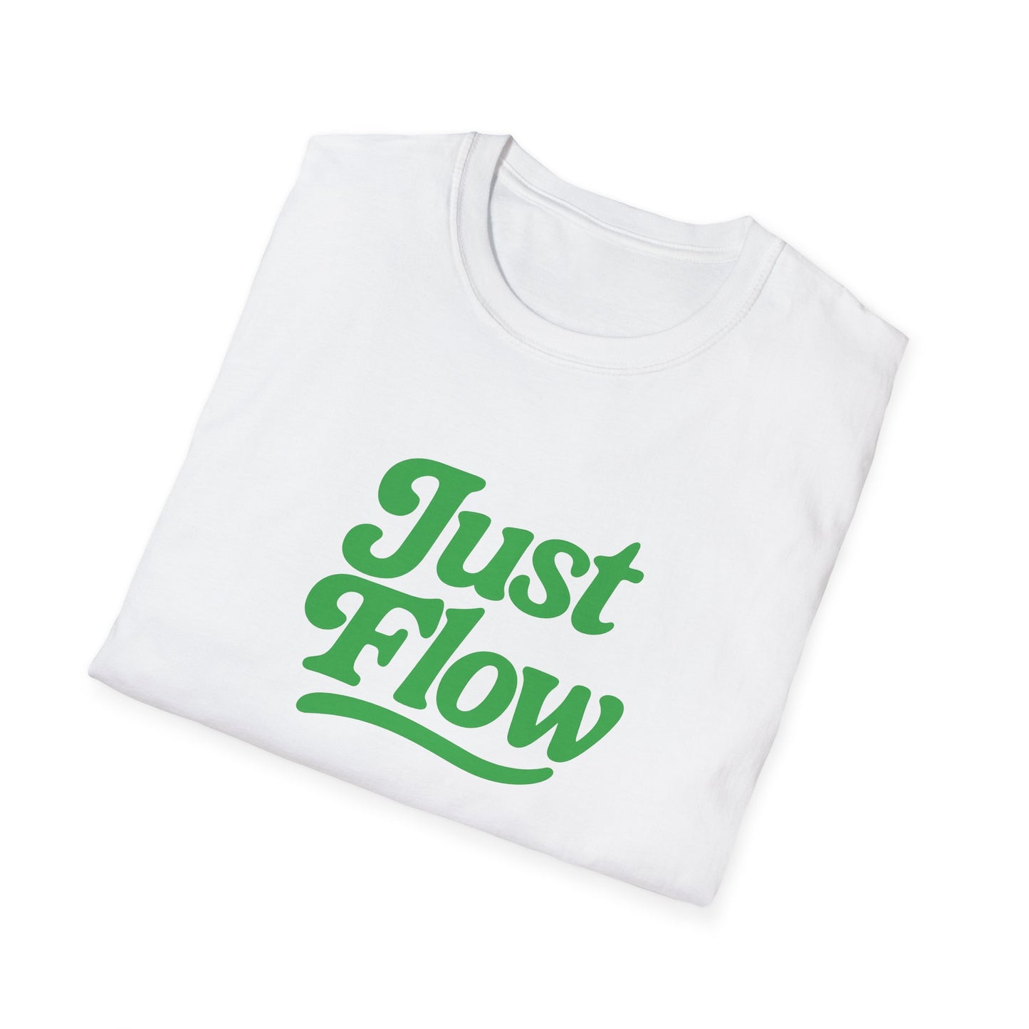 Just Flow Unisex Softstyle T-Shirt, Casual Tee, Positive Vibe Shirt, Comfortable Everyday Wear, Gift for Friends, Motivational Apparel