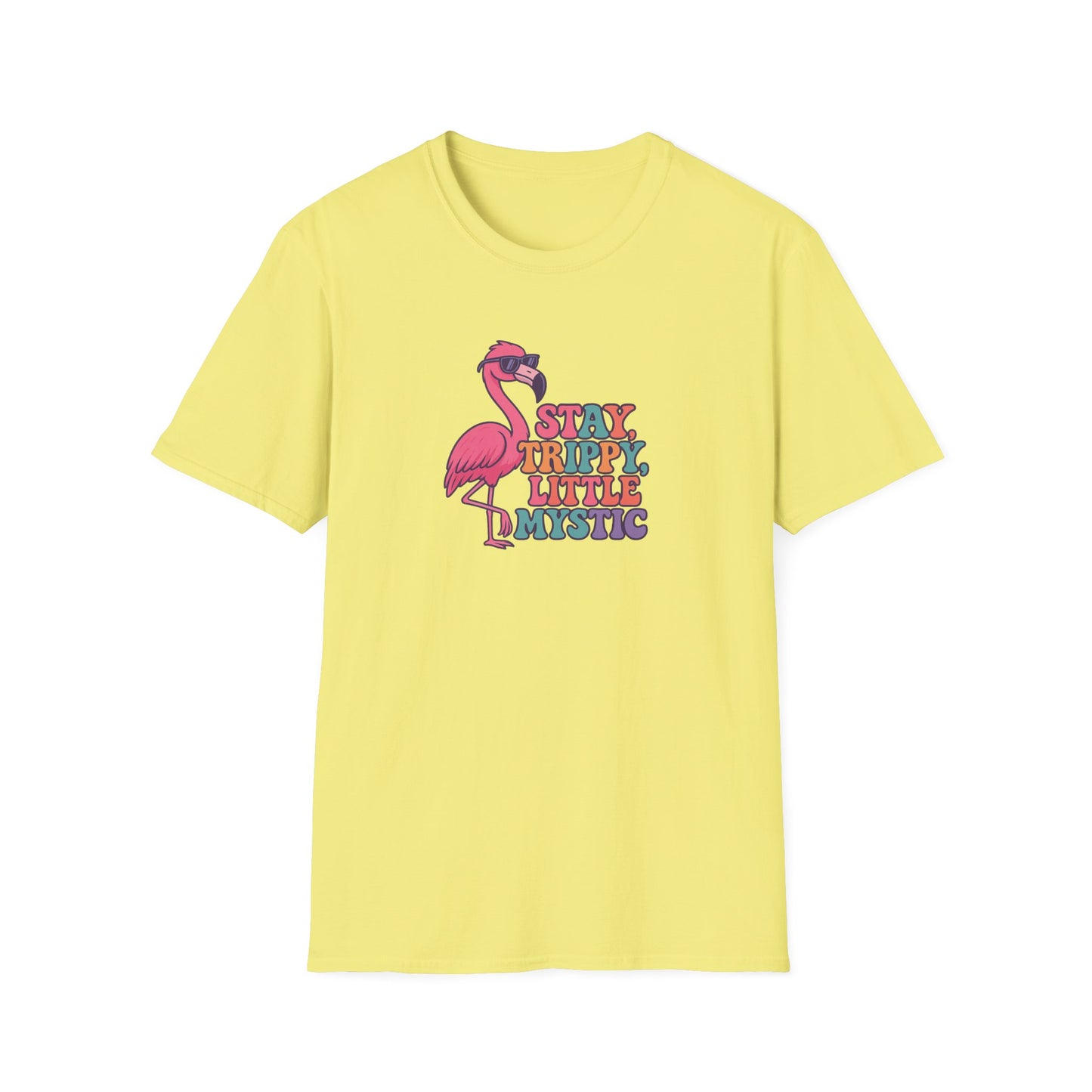 Stay Trippy Little Mystic T-Shirt | Fun Flamingo Tee, Boho Vibes, Summer Style, Gift for Her, Chill Outwear, Festival Apparel
