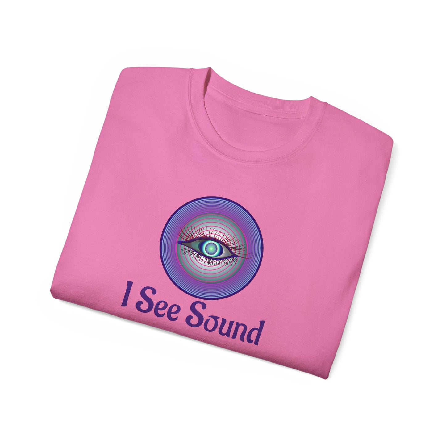 Vibrant Graphic T-Shirt, I See Sound Tee, Unisex Cotton Top, Music Lover Gift, Festival Wear, Colorful Casual Wear