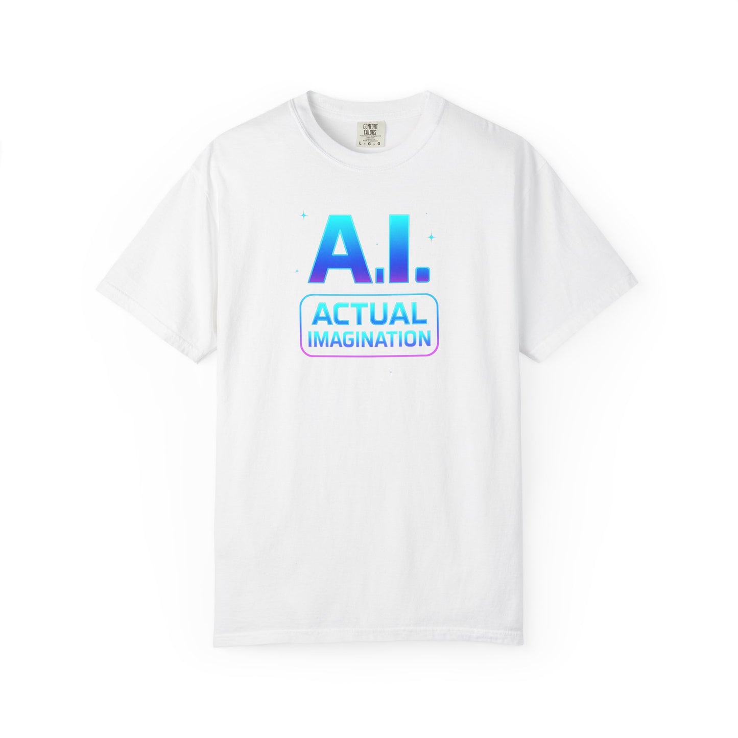 A.I. Actual Imagination, Unisex Graphic Tee -  Casual Shirt, Gift for Tech Lovers, Trendy Everyday Wear