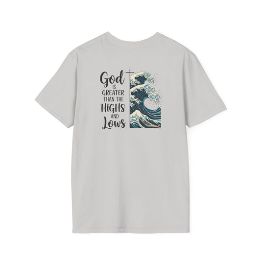 God is Greater Unisex T-Shirt - Inspirational Tee, Faith Shirt, Casual Wear, Gift for Believers, Christian Apparel