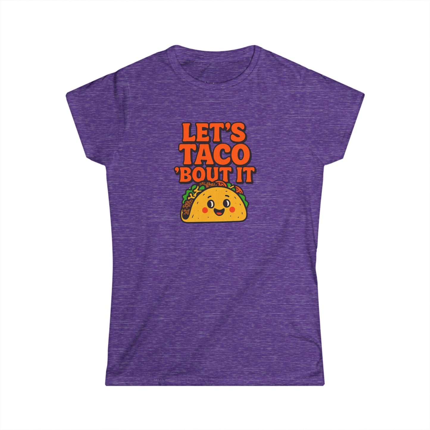 Funny Taco Lover Women's Tee, Let's Taco 'Bout It Shirt, Graphic T-Shirt, Foodie Gift, Casual Everyday Wear, Taco Tuesday Apparel