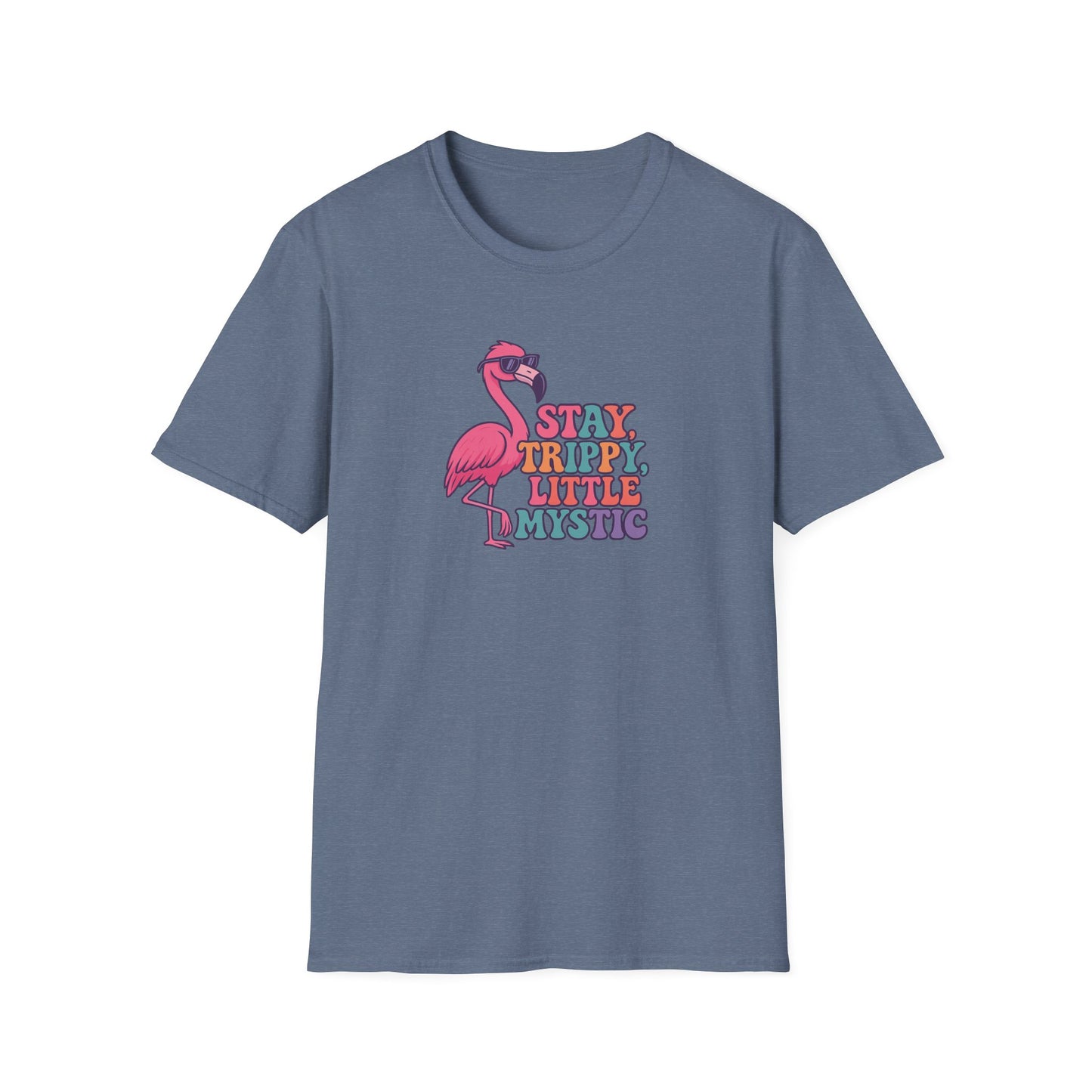 Stay Trippy Little Mystic T-Shirt | Fun Flamingo Tee, Boho Vibes, Summer Style, Gift for Her, Chill Outwear, Festival Apparel