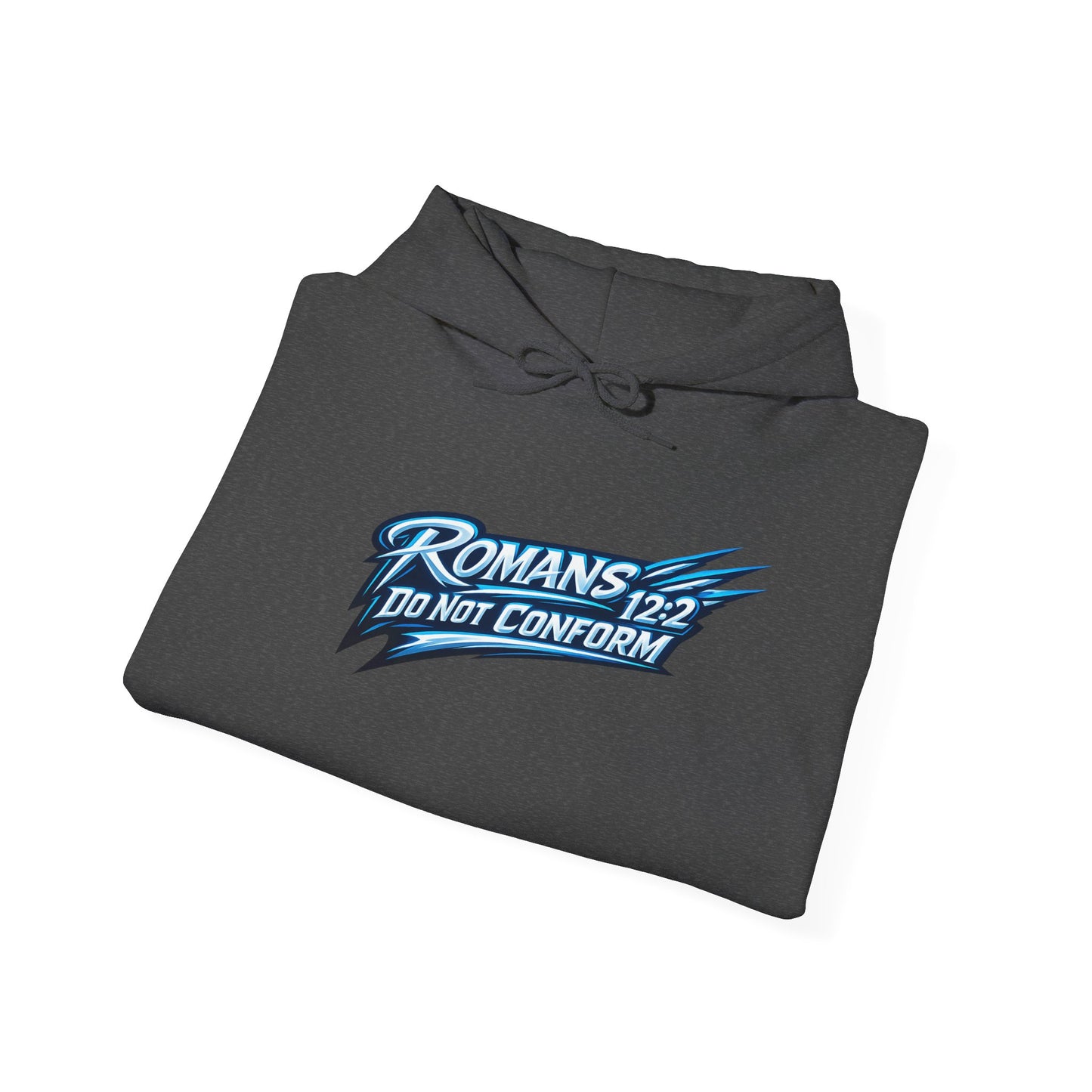 Romans 12:2 "Do Not Conform" Hoodie — Christian Faith Graphic Hoodie