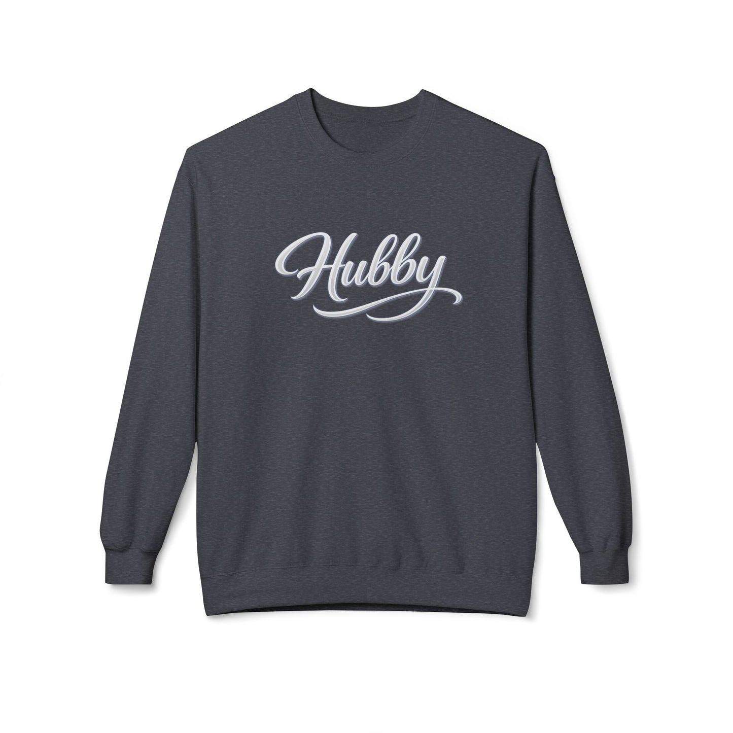 Hubby Script Crewneck Sweatshirt — Cozy Husband Gift