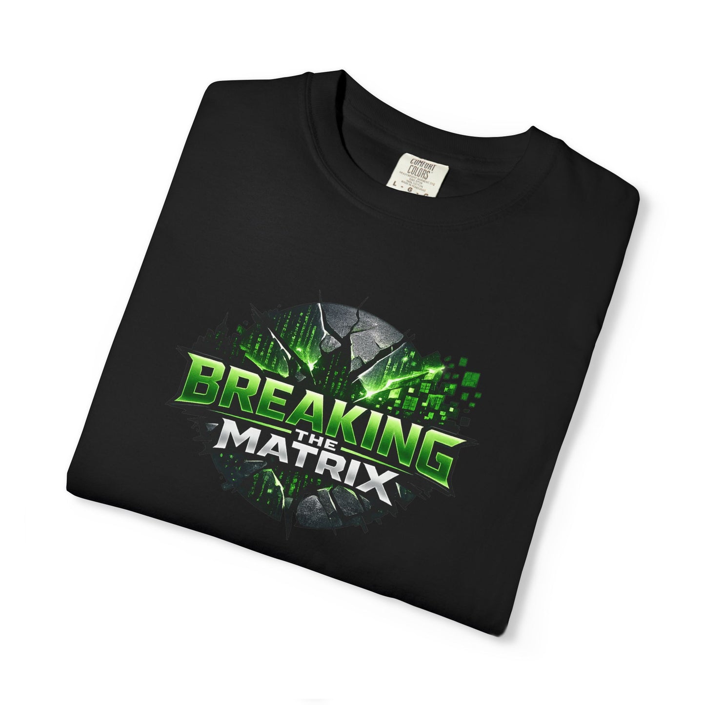 Breaking the Matrix T-Shirt — Sci‑Fi Gamer Graphic Tee