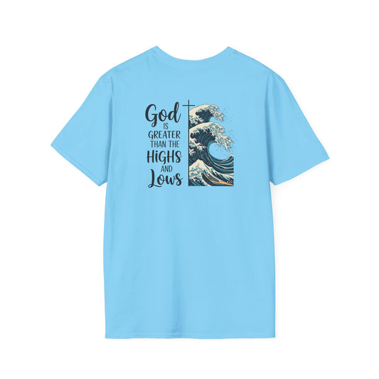 God is Greater Unisex T-Shirt - Inspirational Tee, Faith Shirt, Casual Wear, Gift for Believers, Christian Apparel